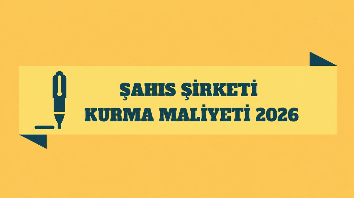 Şahıs şirketi kurma maliyeti - 2999 TL
